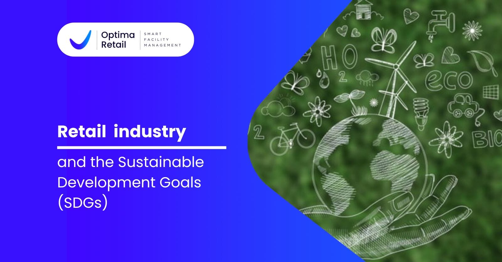 The Retail industry and the Sustainable Development Goals (SDGs)