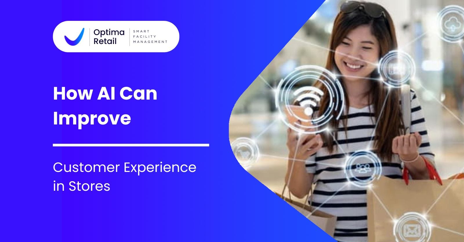 How AI Can Improve Customer Experience in Stores