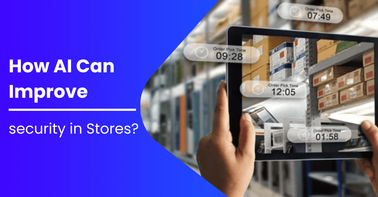 How AI Can Improve Security in Stores?