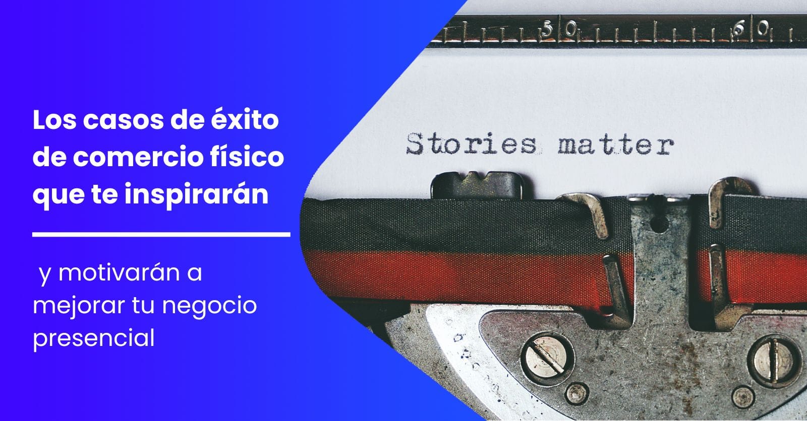 I Casi Di Successo Del Commercio Fisico Che Ti Ispireranno E Ti Motiveranno A Migliorare Il Tuo Nego