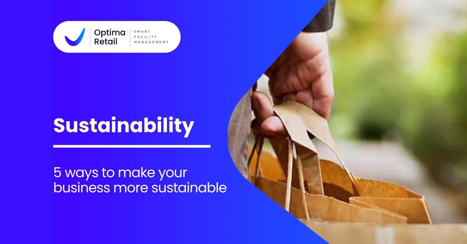 5 keys to sustainability in Retail