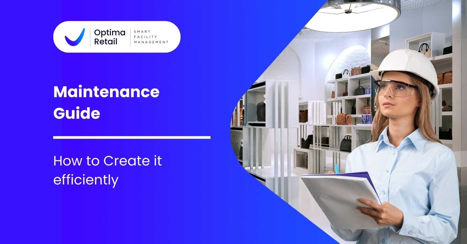 How to Create a Retail Maintenance Guide