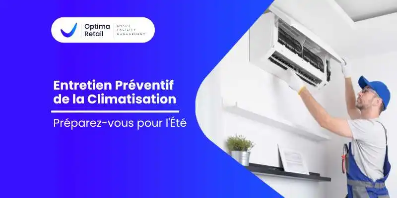 Entretien Préventif de la Climatisation: Préparez-vous pour l'Été