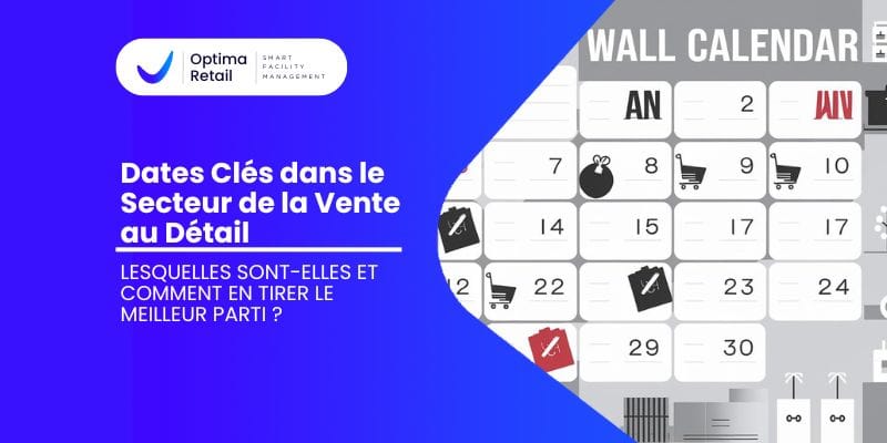 Jours pertinents dans le secteur de la vente au détail : lesquels sont-ils et comment en tirer le meilleur parti ?