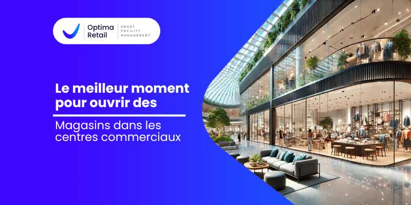 Ouvrir Magasins Dans Les Centres Commerciaux