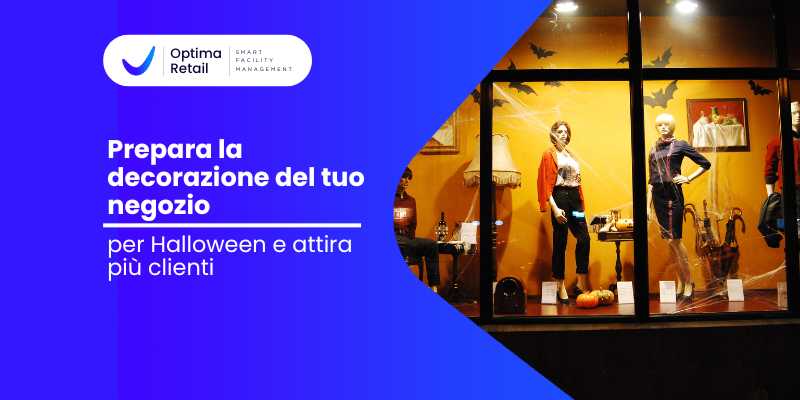 Prepara la decorazione del tuo negozio per Halloween e attira più clienti