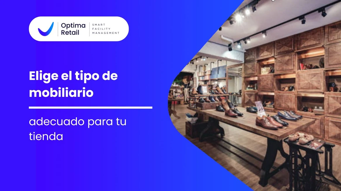 Elige El Tipo De Mobiliario Adecuado Para Tu Tienda
