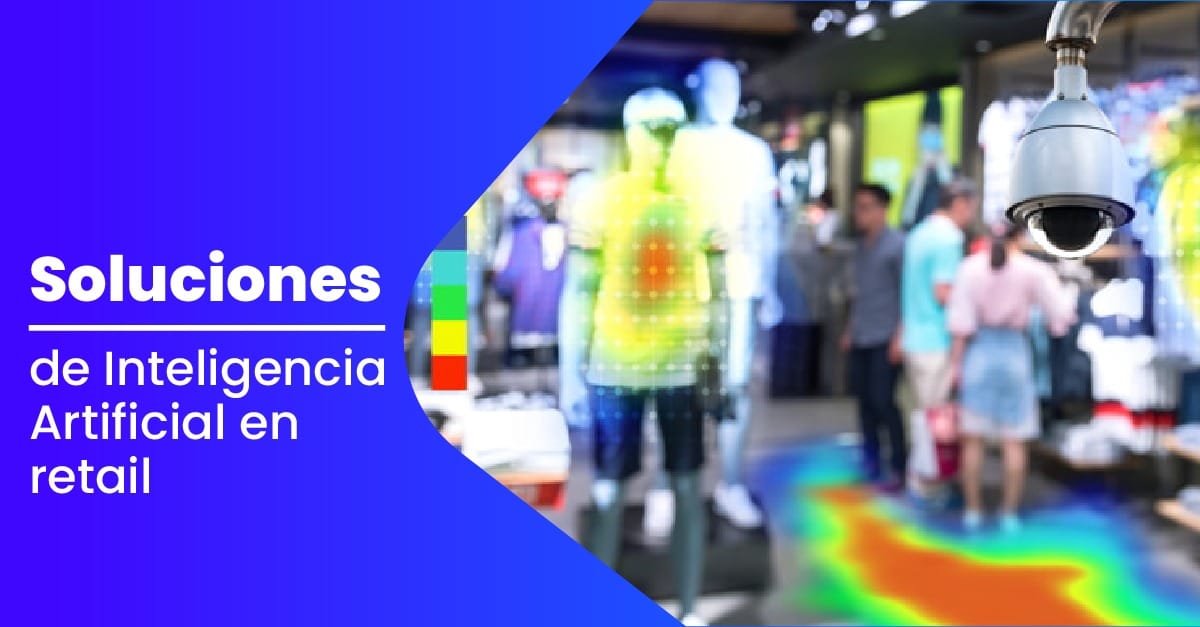 Soluciones De Inteligencia Artificial Como La Ia Esta Cambiando El Sector Retail
