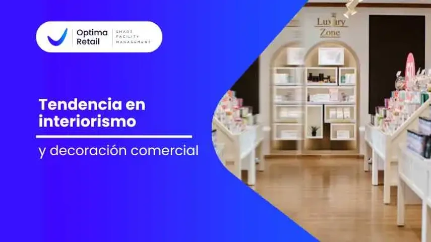 Tendencias En Interiorismo Comercial
