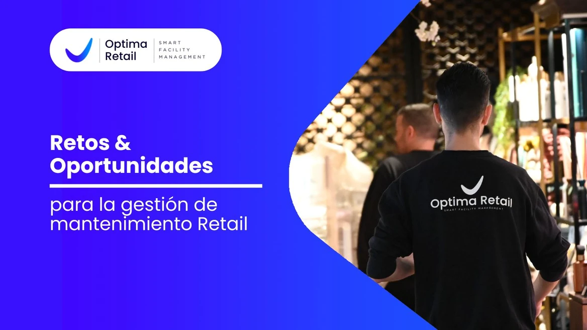 Retos y oportunidades del Mantenimiento Retail