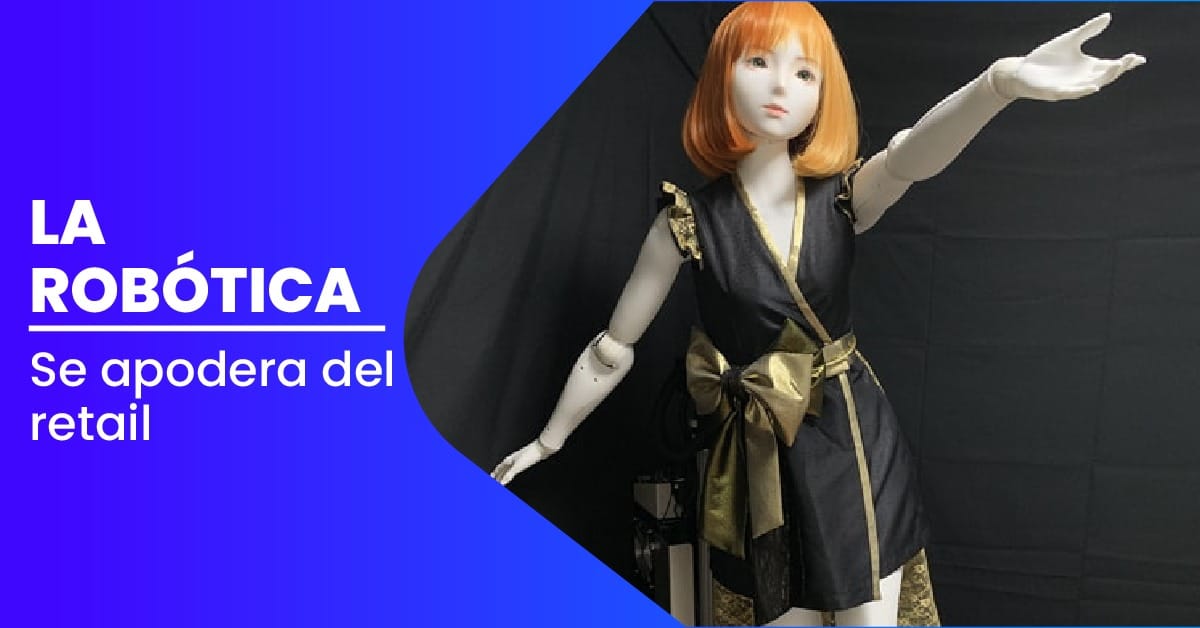 La Robotica Se Apodera Del Retail