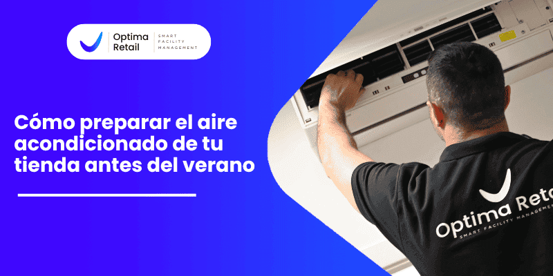 preparar el aire acondicionado de una tienda antes del verano